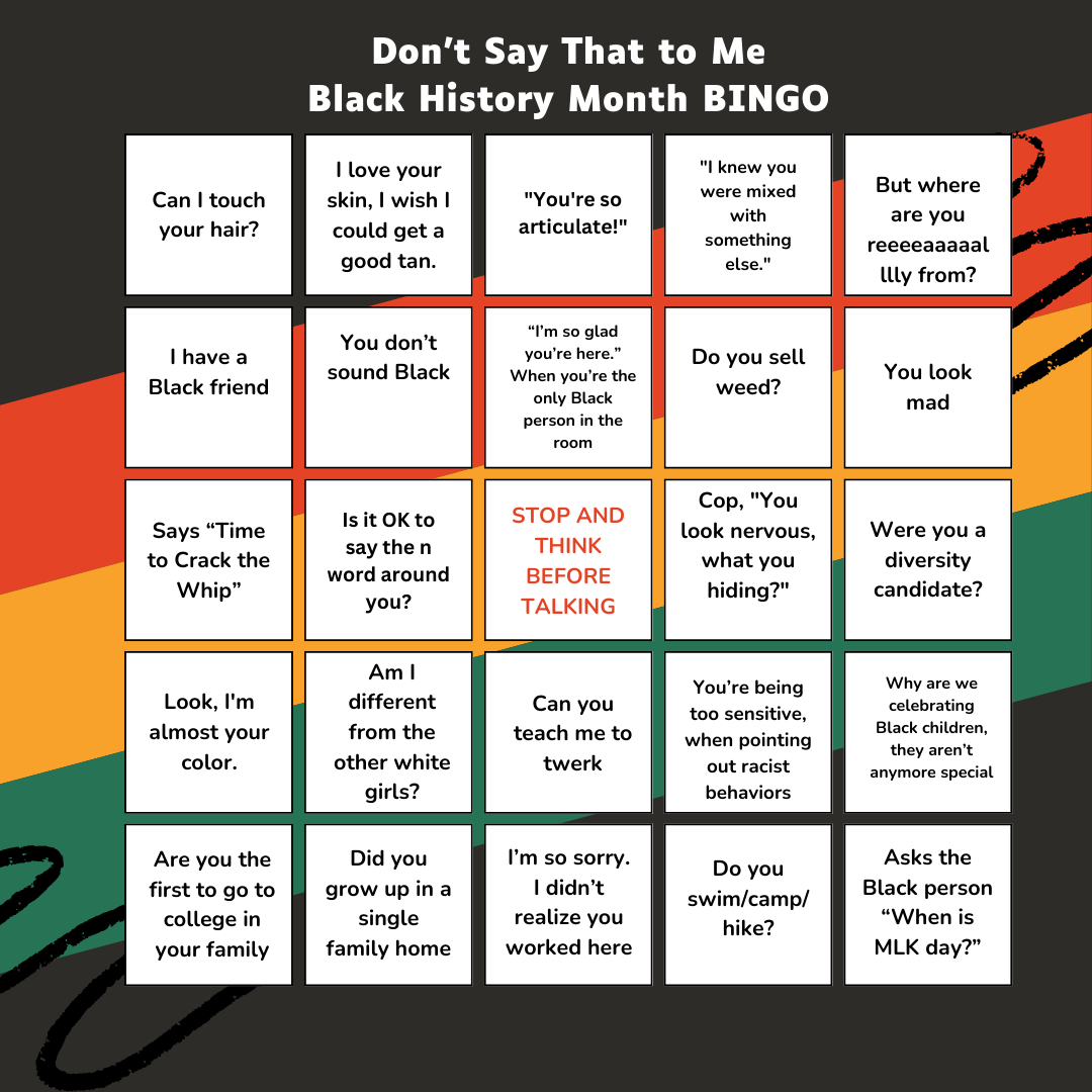 Don t Say That To Me Black History Month BINGO FAKEQUITY