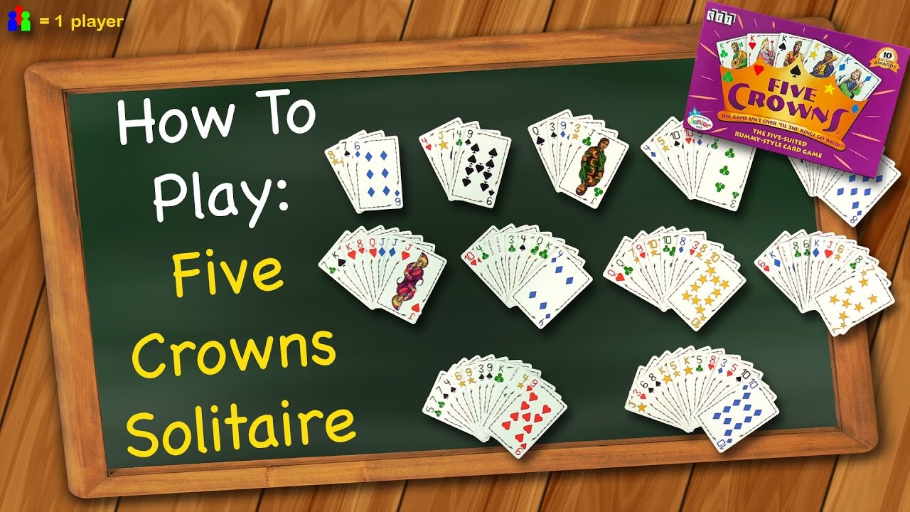 How To Play Five Crowns Solitaire YouTube How To Play Five Crowns Solitaire YouTube
