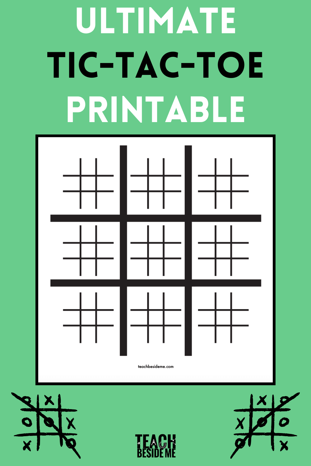 How To Play Ultimate Tic Tac Toe With Printable Teach Beside Me How To Play Ultimate Tic Tac Toe With Printable Teach Beside Me