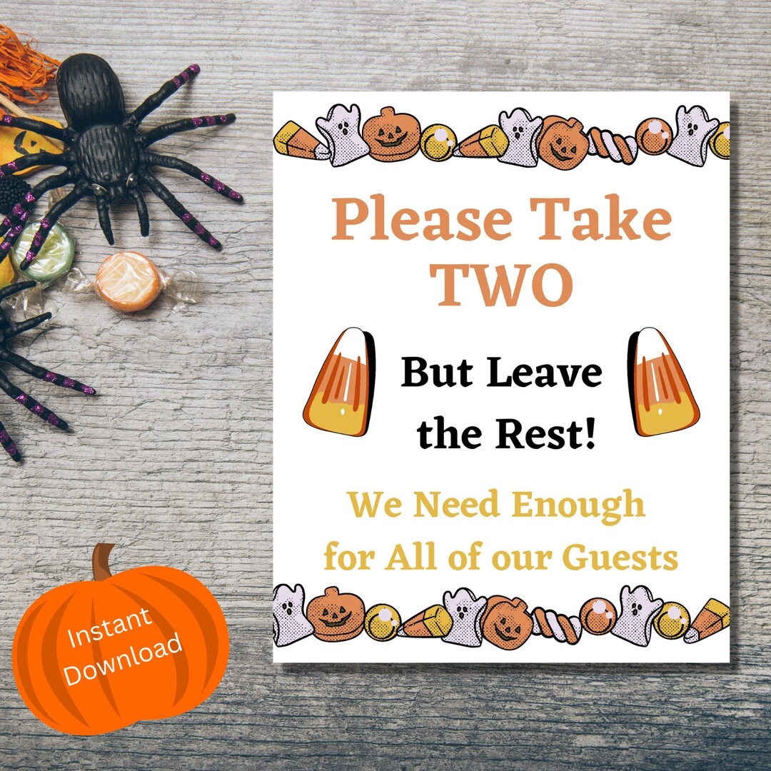 Please Take Two Trick Or Treat Sign Printable Halloween Candy Bowl Sign Halloween Porch Sign Instant Download Etsy Please Take Two Trick Or Treat Sign Printable Halloween Candy Bowl Sign Halloween Porch Sign Instant Download Etsy