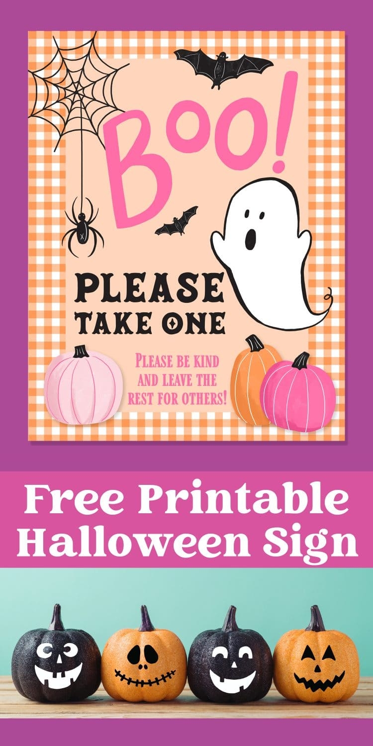 Printable Please Take One Halloween Sign Happiness Is Homemade