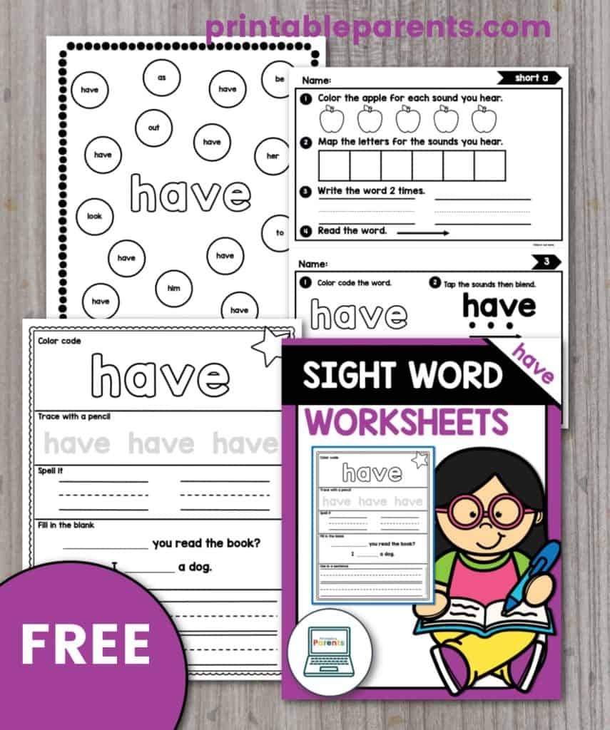 Sight Word Have Worksheet Printable Parents