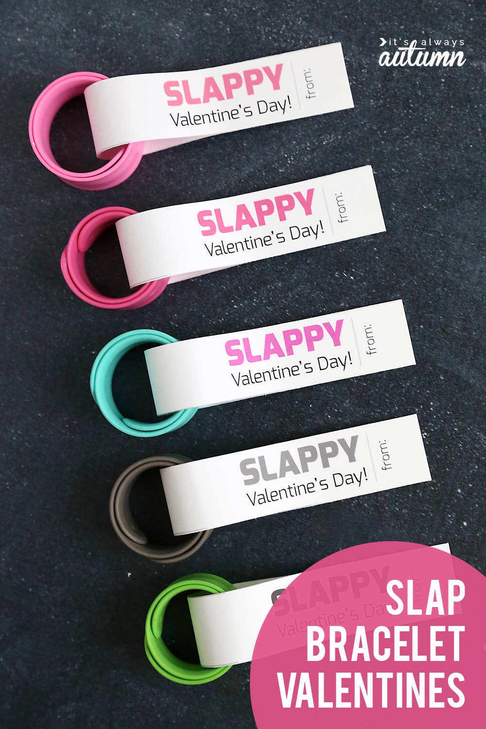 Slap Bracelet Valentines Easy Classroom Valentine Idea It s Always Autumn Slap Bracelet Valentines Easy Classroom Valentine Idea It s Always Autumn