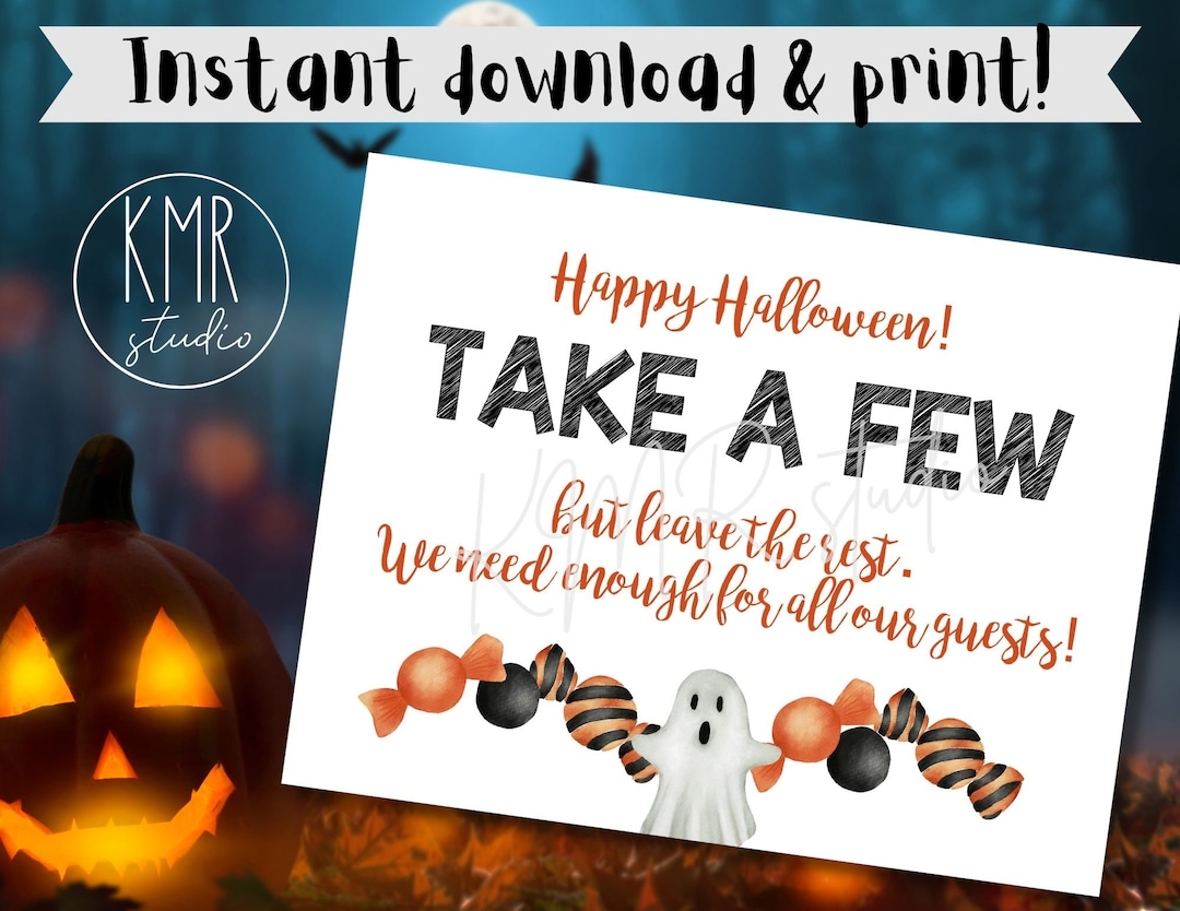 Trick or treat SIGN Instant Download Print TAKE A FEW Halloween Candy Bowl Collection Etsy Trick or treat SIGN Instant Download Print TAKE A FEW Halloween Candy Bowl Collection Etsy