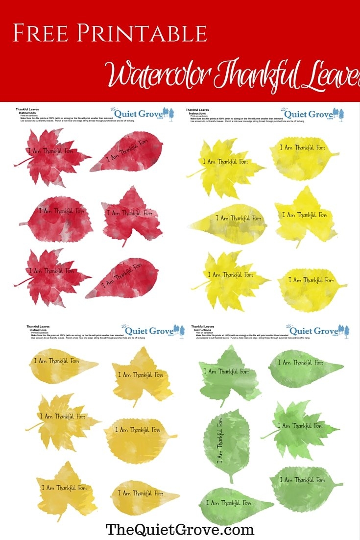 Watercolor Thankful Leaves Free Printable The Quiet Grove